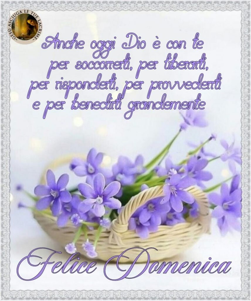 Anche oggi Dio è con te per soccorrerti, per liberarti, per risponderti, per provvederti e per benedirti grandemente. Felice Domenica (Gesù asciuga le tue lacrime)
