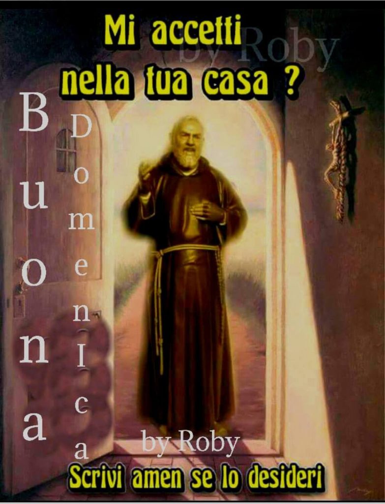 Buona Domenica San Pio