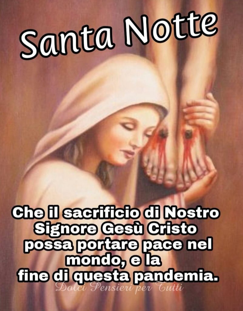 Santa Notte. Che il sacrificio di Nostro Signore Gesù Cristo possa portare pace nel mondo, e la fine di questa pandemia.