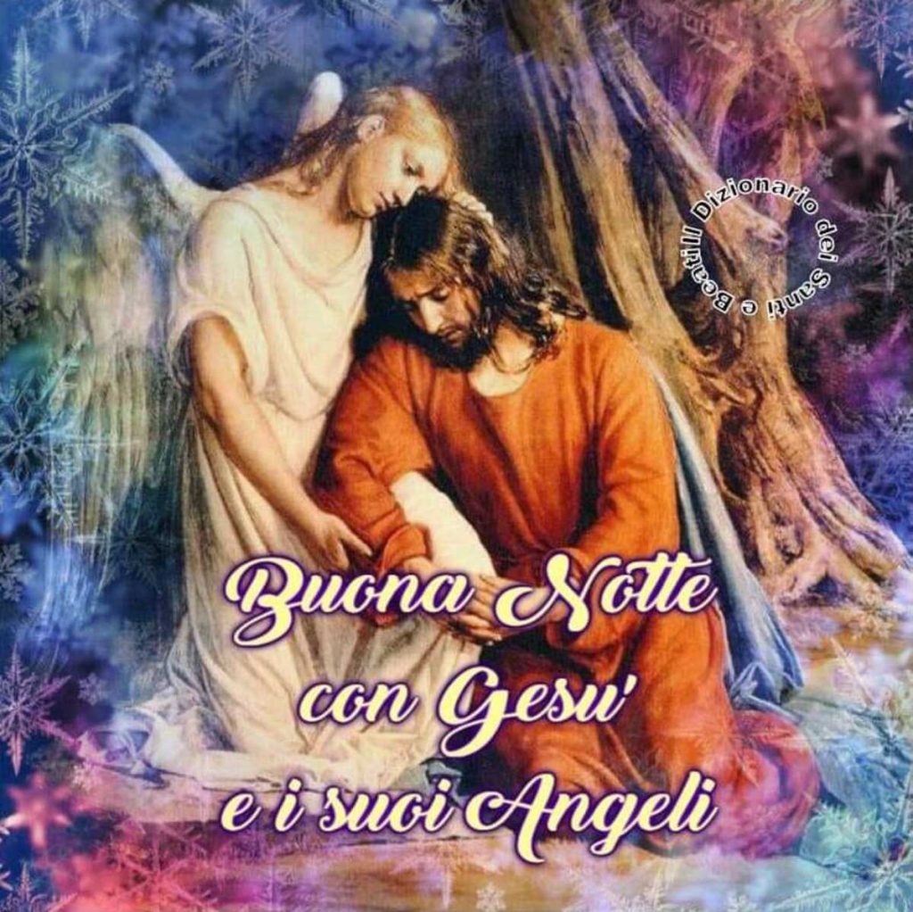 Buona Notte con Gesù e i suoi Angeli