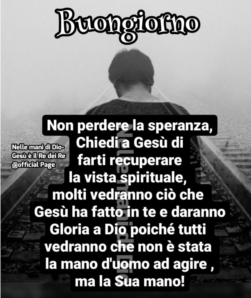 Buongiorno. Non perdere la speranza, chiedi a Gesù di farti recuperare la vista spirituale, molti vedranno ciò che Gesù ha fatto in te e daranno Gloria a Dio....