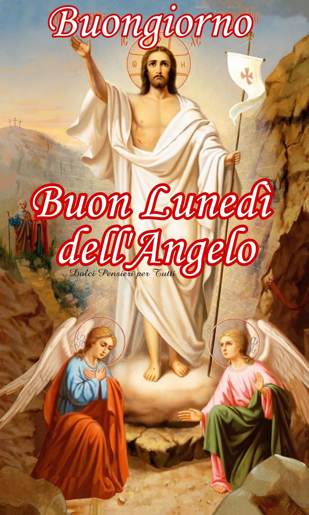 Lunedi Dell Angelo E Festa Di Precetto Buona Pasquetta Buon Lunedì dell'Angelo immagini - ImmaginiGesu.it