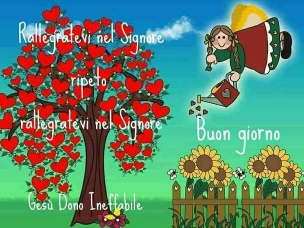 Rallegratevi nel Signore, ripeto, rallegratevi nel Signore. Buon giorno