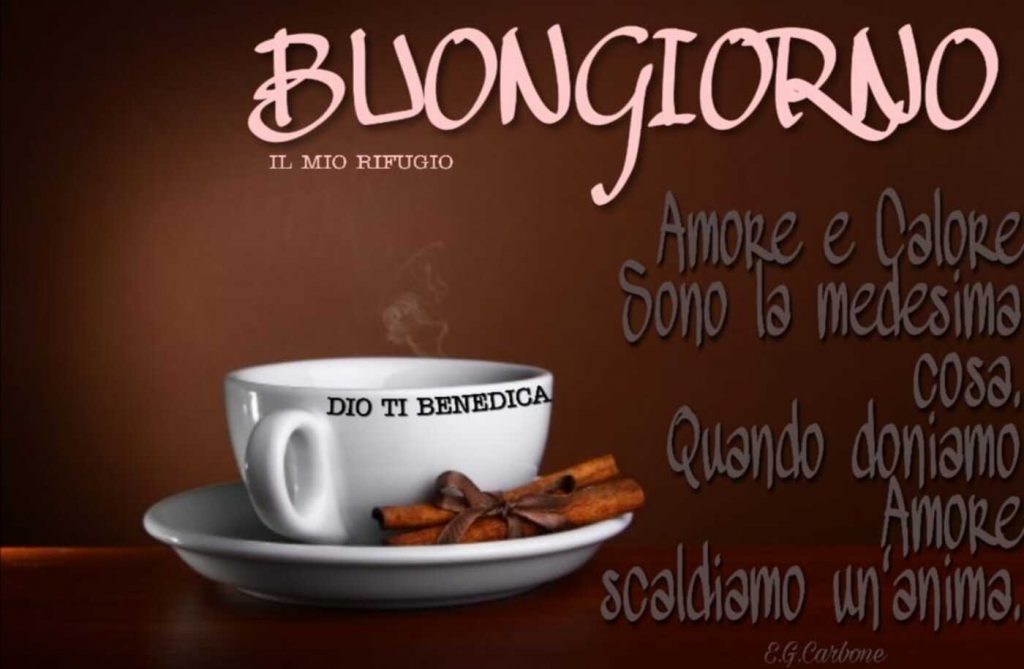 Buongiorno. Amore e calore sono la medesima cosa. Quando doniamo amore, scaldiamo un'anima.