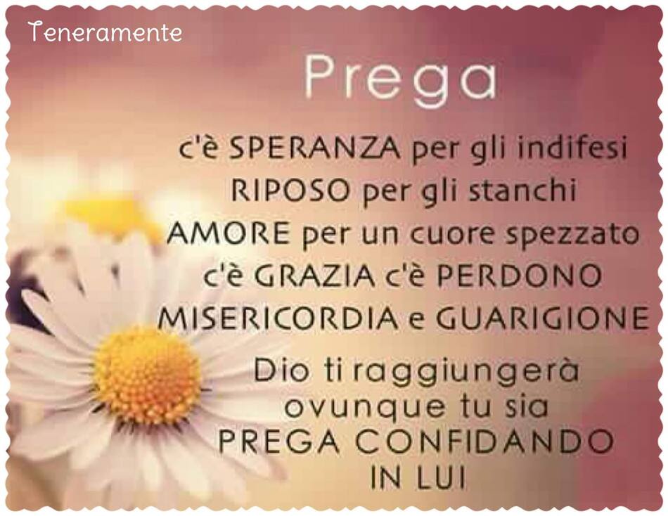 Prega. C'è speranza per gli indifesi, riposo per gli stanchi, amore per un cuore spezzato, c'è grazia, c'è perdono, misericordia e guarigione.