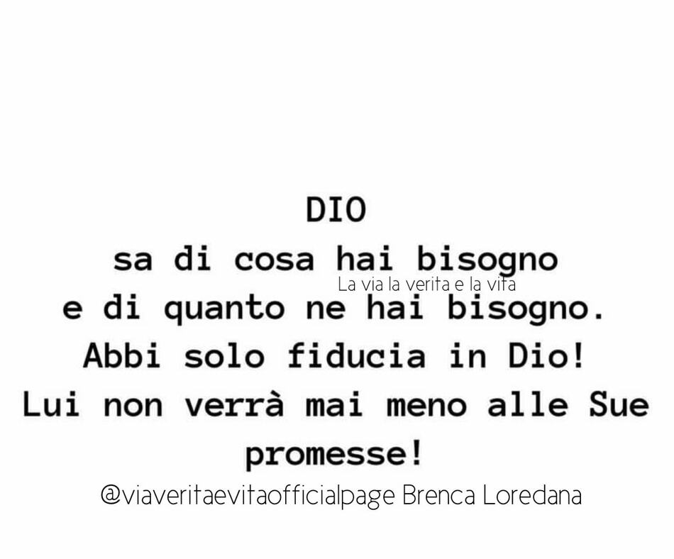 Dio sa di cosa hai bisogno e di quanto ne hai bisogno. Abbi solo fiducia in Dio! Lui non verrà mai meno alle Sue promesse!