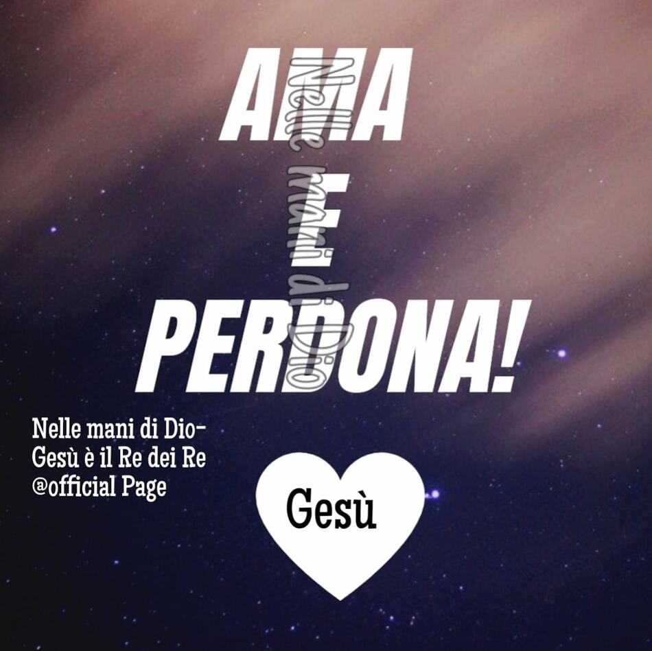 AMA E PERDONA!