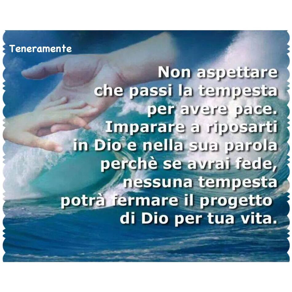 Non aspettare che passi la tempesta per avere pace. Impara a riposarti in Dio e nella sua parola perché se avrai fede, nessuna tempesta potrà fermare il progetto di Dio per la tua vita.