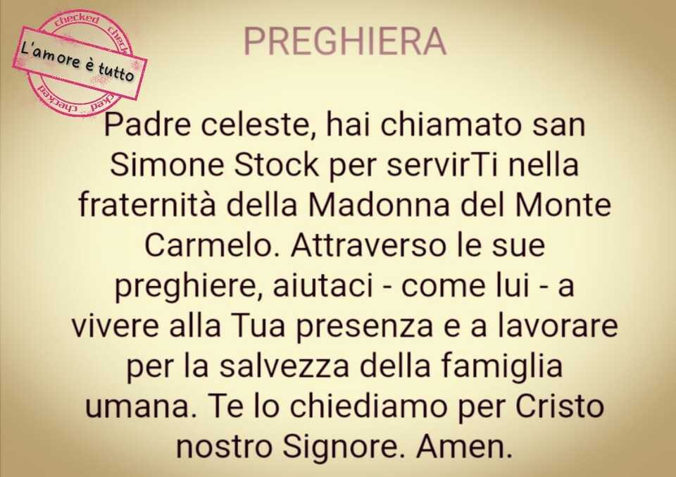 Padre Celeste, hai chiamato San Simone Stock per servirTi nella fraternità della Madonna del Monte Carmelo. Attraverso le sue preghiere, aiutaci...