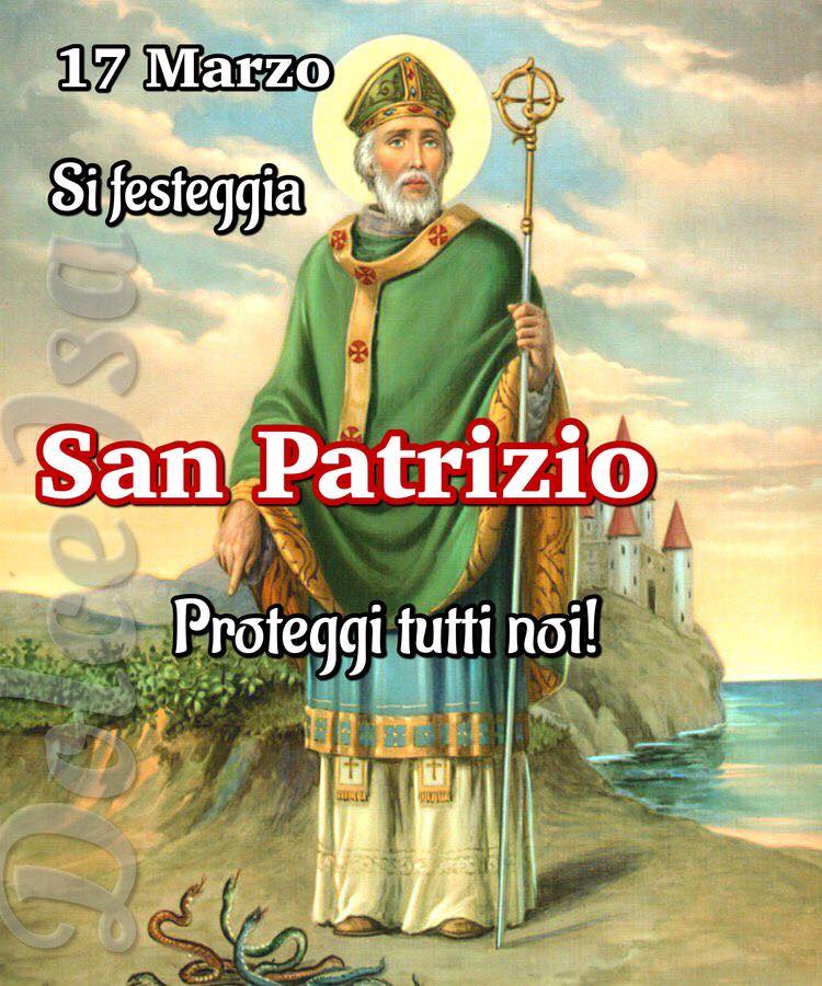 17 Marzo. Si festeggia San Patrizio. Proteggi tutti noi!