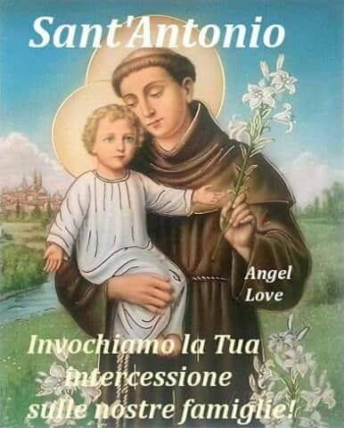 Sant'Antonio, invochiamo la Tua intercessione sulle nostre famiglie! (Angel Love)