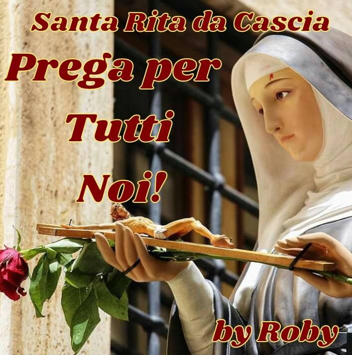 Santa Rita da Cascia prega per tutti noi!