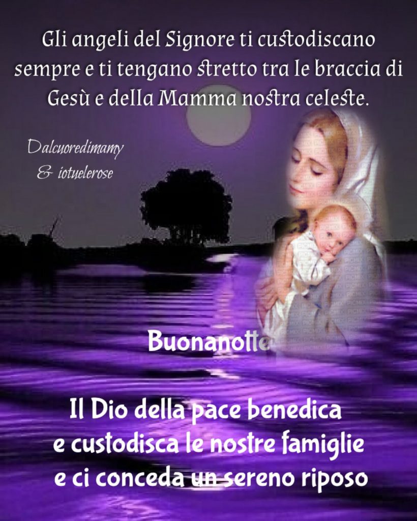 Buonanotte. Il Dio della pace benedica e custodisca le nostre famiglie e ci conceda un sereno riposo.