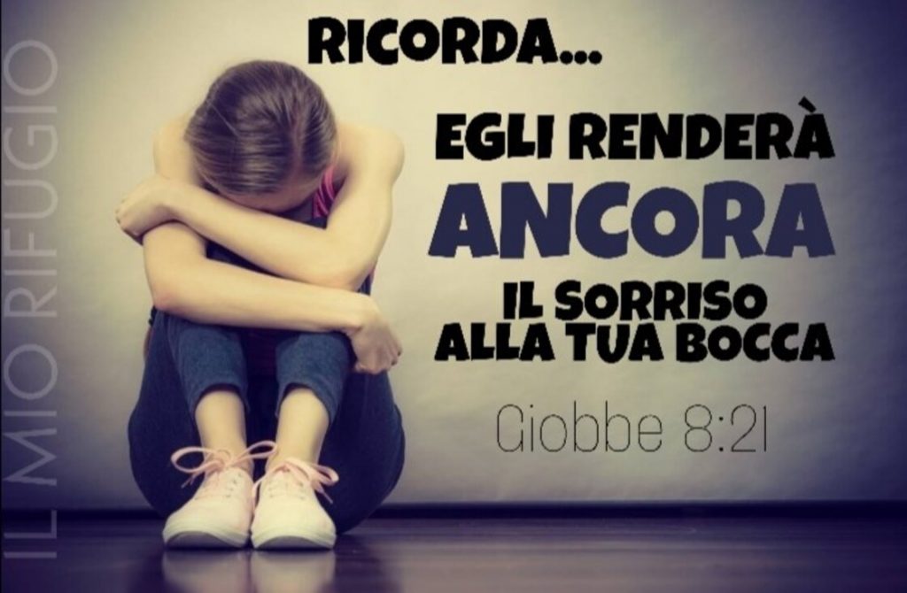 Ricorda... Egli renderà ancora il sorriso alla tua bocca. (Giobbe 8:21)