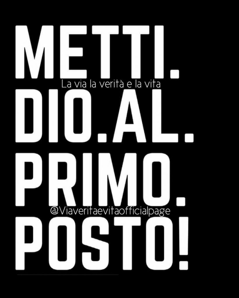 METTI DIO AL PRIMO POSTO!