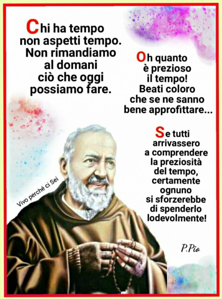 Le migliori citazioni di Padre Pio