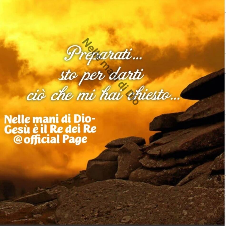 Preparati... Sto per darti ciò che mi hai chiesto...