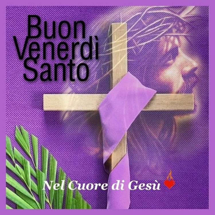 Buon Venerdì Santo immagini cristiane nuovissime