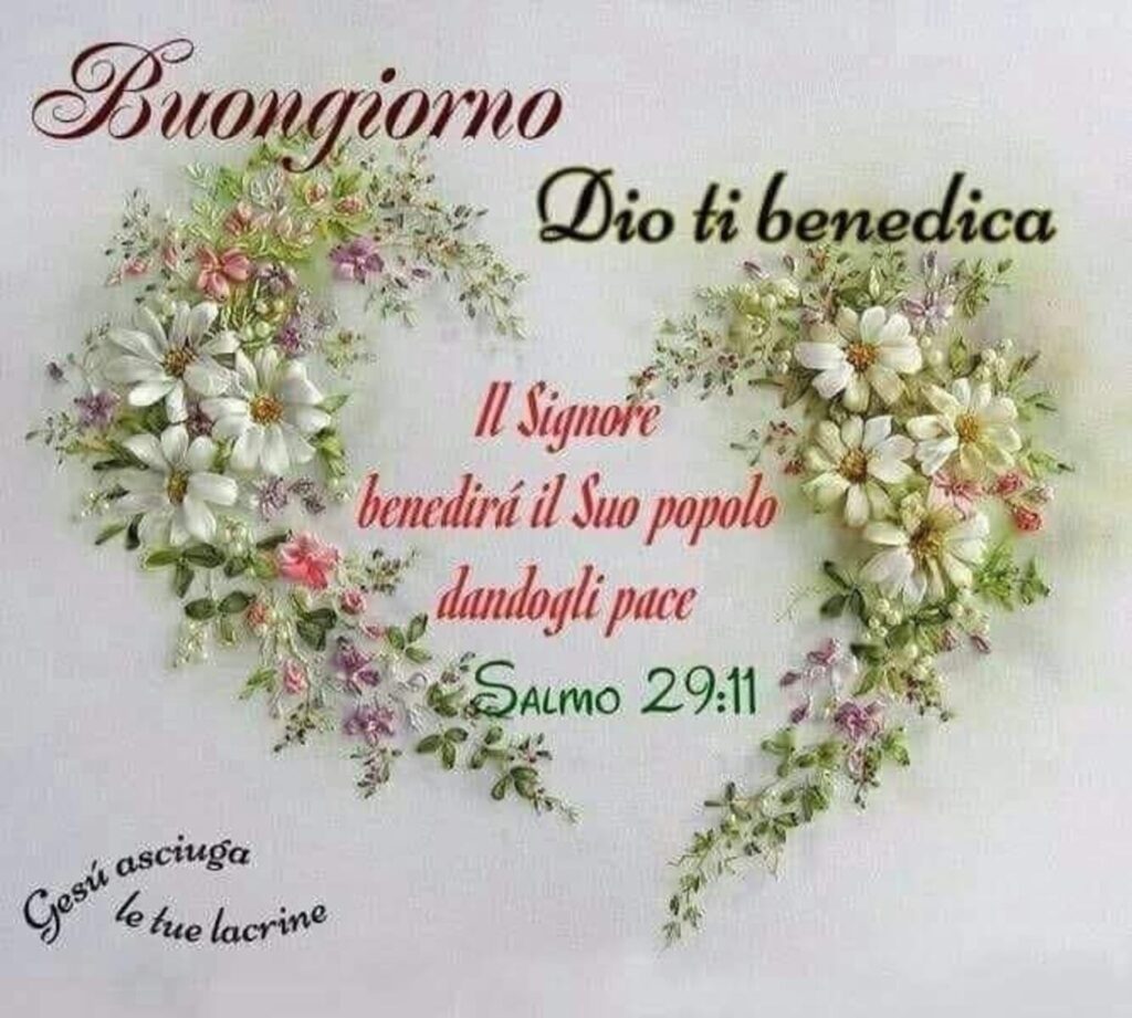 Buongiorno. Dio ti benedica. "Il Signore benedirà il Suo popolo dandogli pace" Salmo 29:11